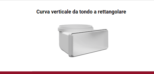 Curva verticale per cappe BVCVQT229 da tondo a rettangolare 22x9 cm